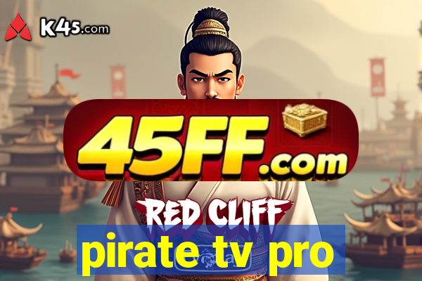 pirate tv pro